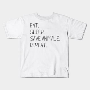 Save Animals. Repeat. Kids T-Shirt